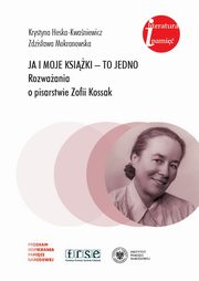 Ja i moje ksiki to jedno, Krystyna Heska-Kwaniewicz, Zdzisawa Mokranowska