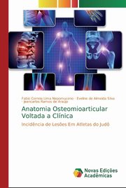 Anatomia Osteomioarticular Voltada a Clnica, Correia Lima Nepomuceno Fabio