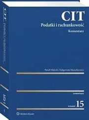 CIT Komentarz Podatki i rachunkowo w.15, Maecki Pawe, Mazurkiewicz Magorzata