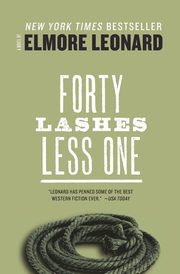 Forty Lashes Less One, Leonard Elmore