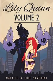 Lily Quinn - Volume 2, Severine Natalie