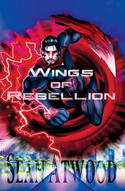 Wings of Rebellion, Atwood Sean