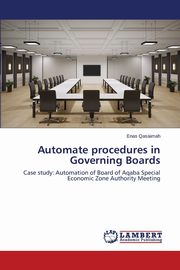Automate Procedures in Governing Boards, Qasaimah Enas