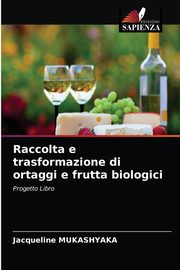 Raccolta e trasformazione di ortaggi e frutta biologici, Mukashyaka Jacqueline