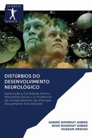 Distrbios do desenvolvimento neurolgico, Showkat Ahmad Ganaie