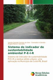 Sistema de indicador de sustentabilidade ambiental P-E-I-R, Ferreira da Silva Sandra Sereide