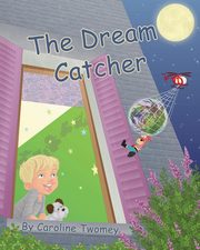 The Dream Catcher, Twomey Caroline