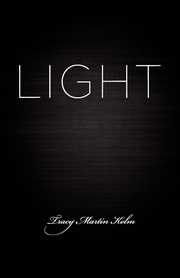 Light, Martin Kelm Tracy