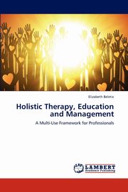Holistic Therapy, Education and Management, Beletic Elizabeth