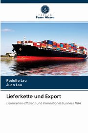 Lieferkette und Export, Lau Rodolfo