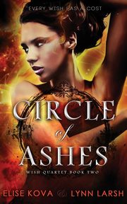 Circle of Ashes, Kova Elise