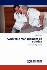 Ayurvedic management of sciatica, Bali Yogitha