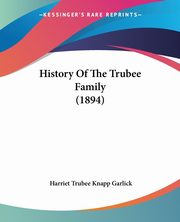 History Of The Trubee Family (1894), Garlick Harriet Trubee Knapp