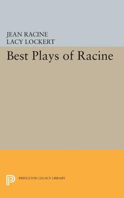 Best Plays of Racine, Racine Jean