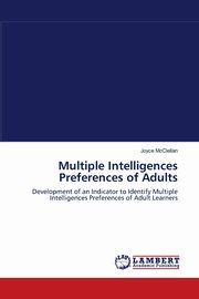 ksiazka tytu: Multiple Intelligences Preferences of Adults autor: McClellan Joyce
