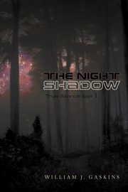 The Night Shadow, Gaskins William J.