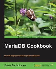 Mariadb Cookbook, Bartholomew Daniel