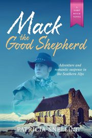 MACK THE GOOD SHEPHERD, Snelling Patricia