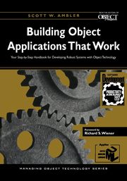 Building Object Applications that Work, Ambler Scott W.