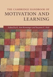 ksiazka tytu: The Cambridge Handbook of Motivation and Learning autor: Renninger K. Ann