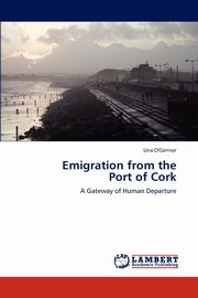 Emigration from the Port of Cork, O'Connor Una