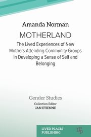 Motherland, Norman Amanda