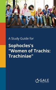 A Study Guide for Sophocles's 