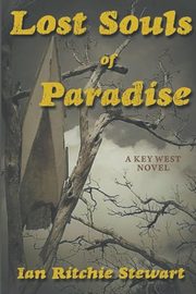 ksiazka tytu: Lost Souls of Paradise autor: Stewart Ian Ritchie
