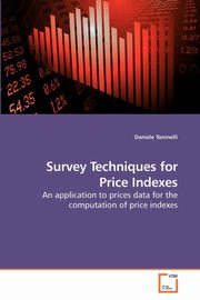 Survey Techniques for Price Indexes, Toninelli Daniele