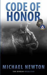 Code Of Honor, Newton Michael