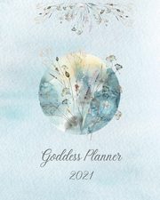 2021 Goddess Planner - Weekly, Monthly 8