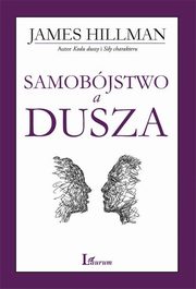 ksiazka tytu: Samobjstwo a dusza autor: Hillman James