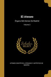 ksiazka tytu: El Ateneo autor: Ateneo Cientfico Literario Y Artsti