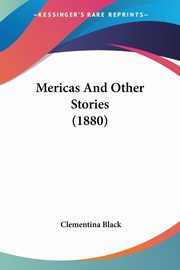 Mericas And Other Stories (1880), Black Clementina