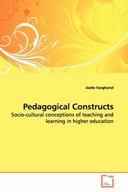 Pedagogical Constructs, Fanghanel Joelle