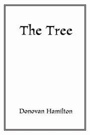 The Tree, Hamilton Donovan