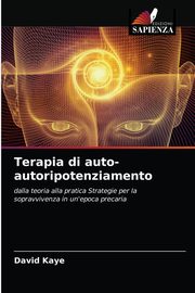 Terapia di auto-autoripotenziamento, Kaye David