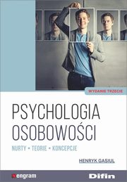 ksiazka tytu: Psychologia osobowoci autor: Gasiul Henryk