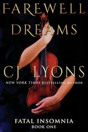 Farewell To Dreams, Lyons CJ