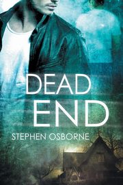 Dead End, Osborne Stephen