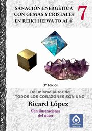 Sanacin energtica con gemas y cristales en Reiki Heiwa to Ai ?, Lpez Ricard