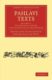 Pahlavi Texts - Volume 2, 