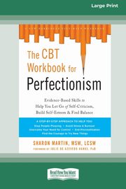 The CBT Workbook for Perfectionism, Martin Sharon