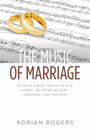 The Music of Marriage, Rogers Adrian
