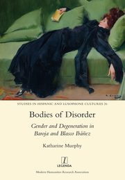 Bodies of Disorder, Murphy Katharine