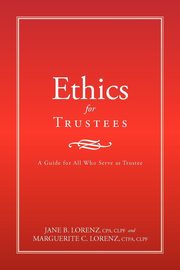 Ethics for Trustees, Lorenz Jane B.