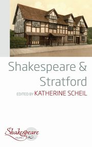 Shakespeare and Stratford, 