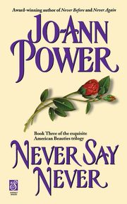 Never Say Never, Power Jo-Ann