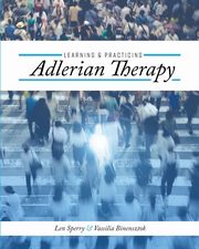 Learning and Practicing Adlerian Therapy, Sperry Len