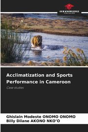 Acclimatization and Sports Performance in Cameroon, ONOMO ONOMO Ghislain Modeste